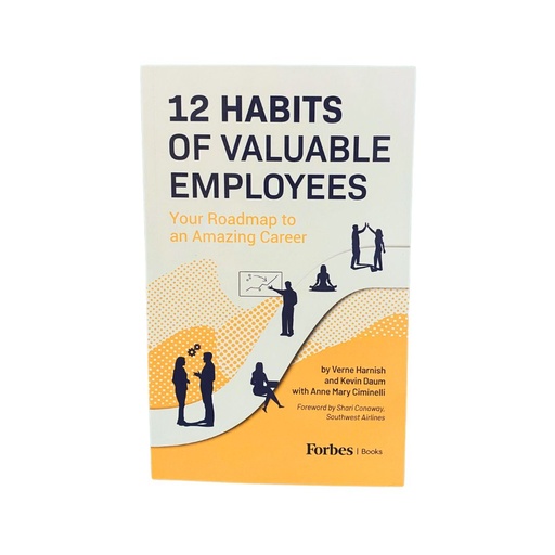 [EVT-PRM-BOOK-12H-000] 12 Habits Of Valuable Employees: Your Roadmap to an Amazing Career